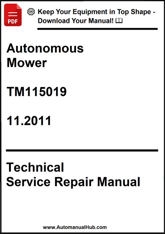 Technical service repair manual for an autonomous mower with model number TM115019 and date 11.2011.