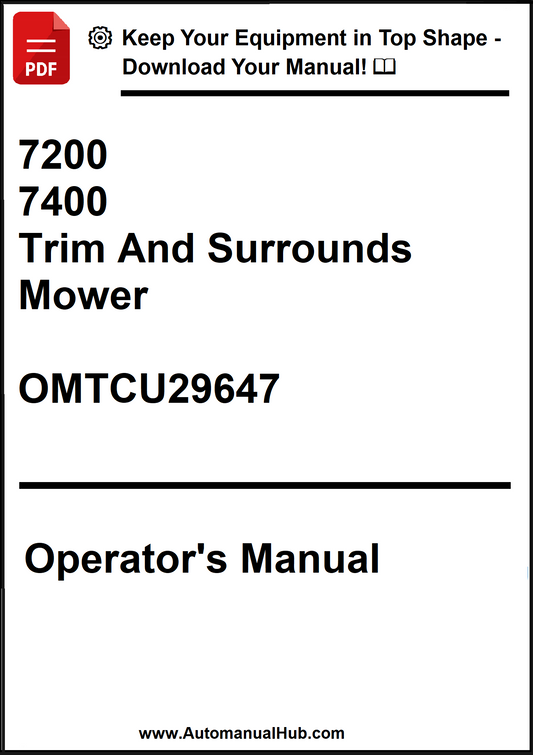 John Deere 7200, 7400 Trim And Surrounds Mower Operator's Manual OMTCU29647 - PDF