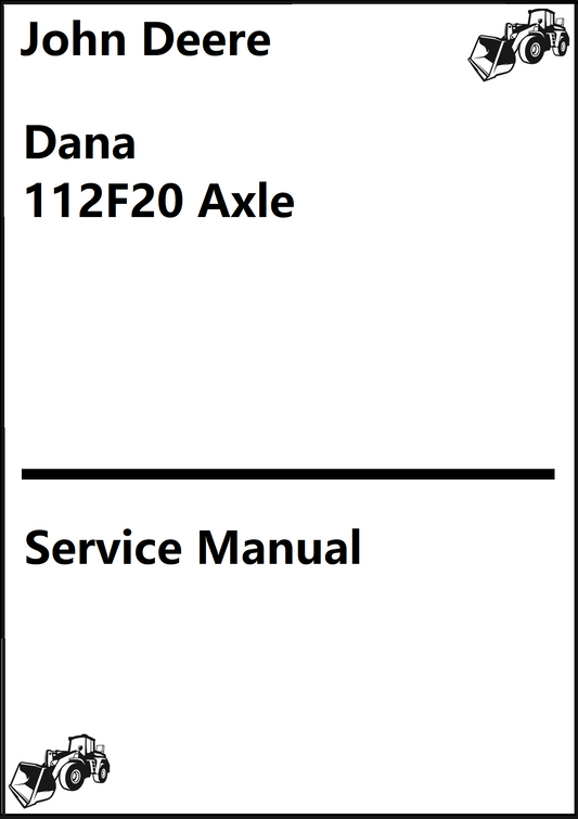 John Deere, Dana 112F20 Axle Service Manual - PDF