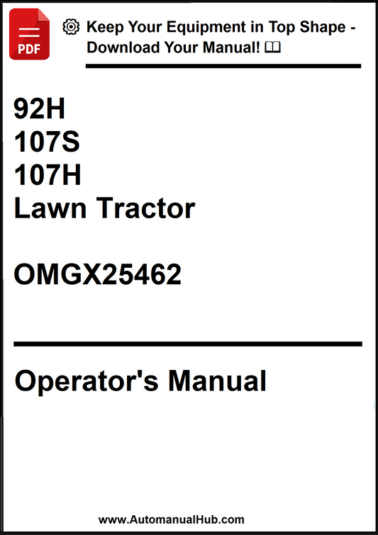 Operator's manual for 92H, 107S, 107H lawn tractors with a download prompt.