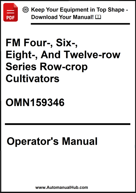 Operator's manual for FM Four-, Six-, Eight-, and Twelve-row Series Row-crop Cultivators with a download prompt.