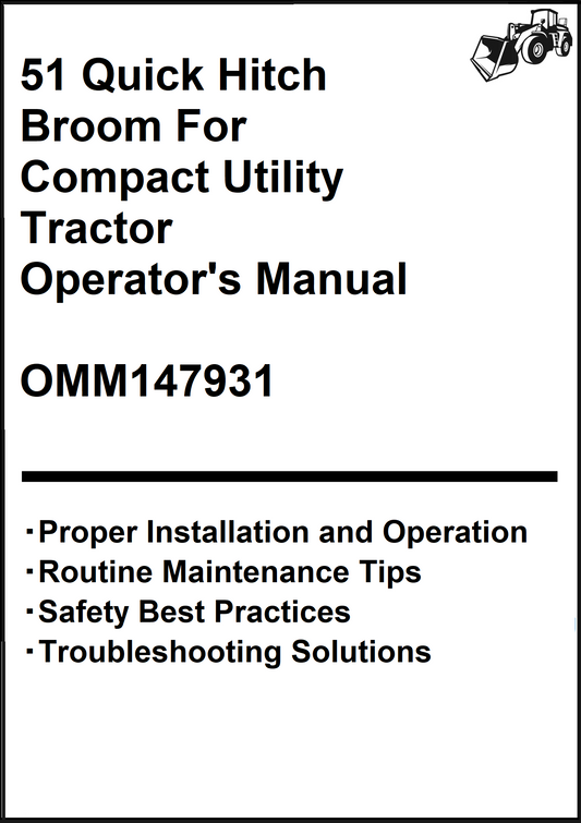 John Deere 51 Quick Hitch Broom Tractor Operator's Manual OMM147931 - PDF