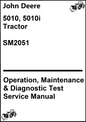 John Deere 5010, 5010i Tractor Operation, Maintenance & Diagnostic Test Service Manual SM2051 - PDF