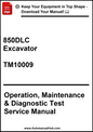 John Deere 850DLC Excavator Operation, maintenance & Diagnostic Test Service Manual TM10009 - PDF