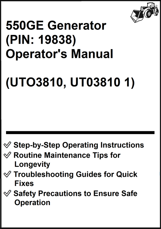 John Deere 550GE Generator (PIN: 19838) Operator's Manual (UTO3810, UT03810 1) - PDF