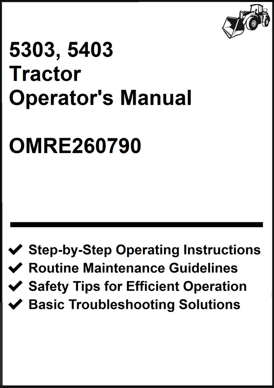 John Deere 5303, 5403 Tractor Operator's Manual OMRE260790 - PDF