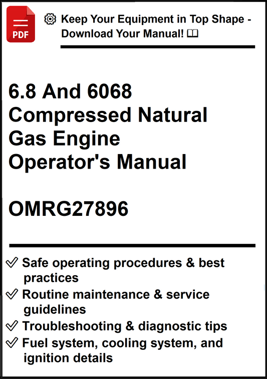 John Deere 6.8 And 6068 Compressed Natural Gas Engine Operator's Manual OMRG27896 - PDF