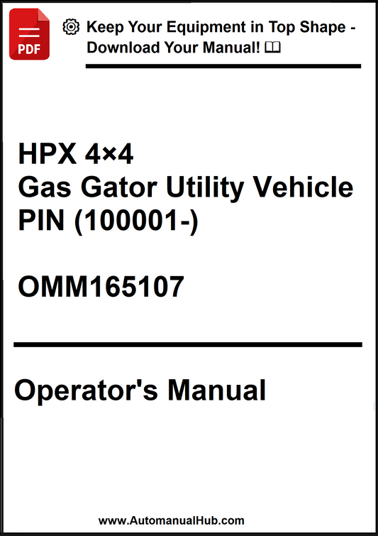 Operator's manual for HPX 4x4 Gas Gator Utility Vehicle PIN 100001- on a white background