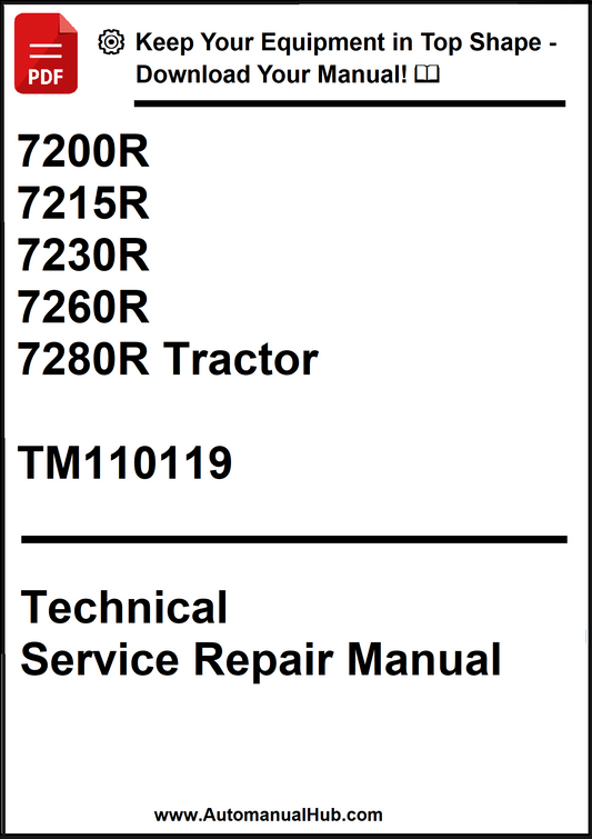John Deere 7200R, 7215R, 7230R, 7260R, 7280R Tractor Technical Service Repair Manual TM110119 - PDF