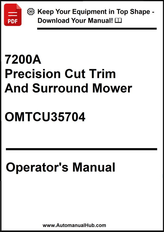 John Deere 7200A Precision Cut Trim And Surround Mower Operator's Manual OMTCU35704 - PDF