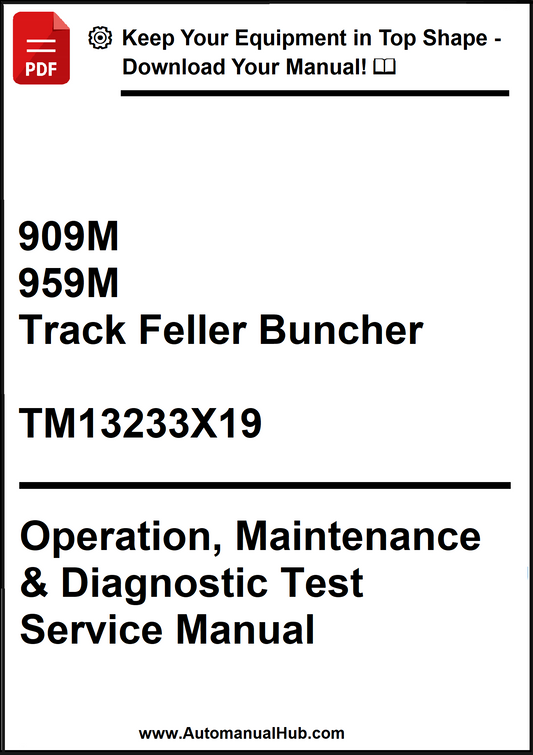 Manual cover for 909M and 959M Track Feller Buncher with text about operation, maintenance, and diagnostic test service.