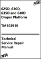John Deere 625D, 630D, 635D and 640D Draper Platform Technical Service Repair Manual TM103919 - PDF