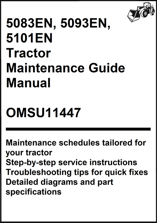 John Deere 5083EN, 5093EN, 5101EN Tractor Maintenance Guide Manual OMSU11447 - PDF