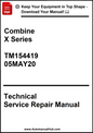 Technical Service Repair Manual for Combine X Series with publication details.
