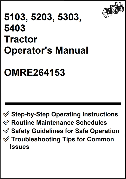 John Deere 5103, 5203, 5303, 5403 Tractor Operator's Manual OMRE264153 - PDF