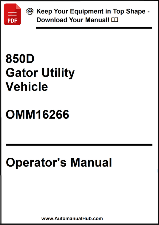 John Deere 850D Gator Utility Vehicle Operator's Manual OMM162661 - PDF