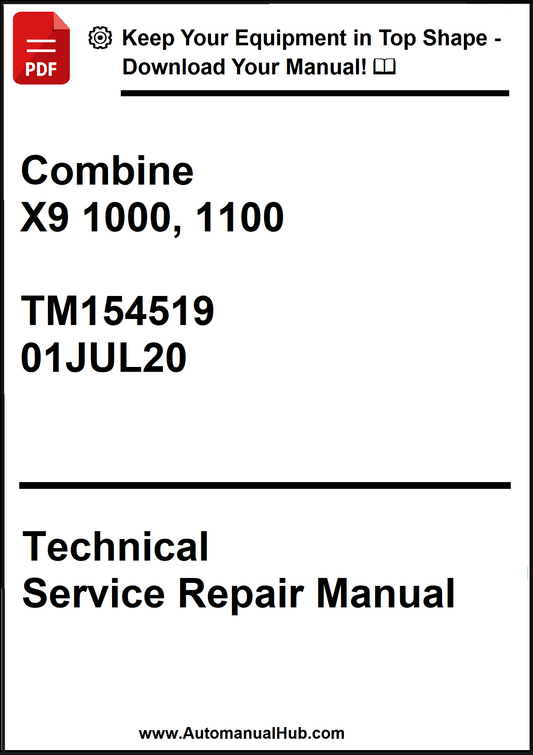 Technical Service Repair Manual for Combine X9 1000, 1100 with publication details.