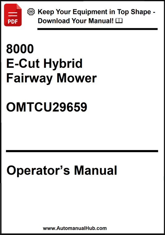 John Deere 8000 E-Cut Hybrid Fairway Mower Operator's Manual OMTCU29659 - PDF