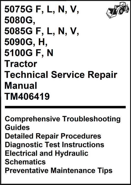 John Deere 5075G F, L, N, V, 5080G, 5085G F, L, N, V, 5090G, H, 5100G F, N Tractor Technical Service Repair Manual TM406419 - PDF