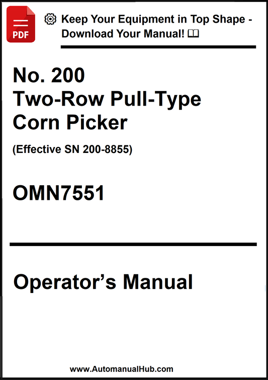 Operator's manual for a two-row pull-type corn picker with model number OMN7551.