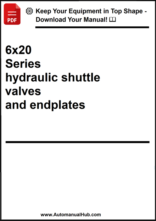 John Deere 6x20 Series hydraulic shuttle valves and endplates - PDF