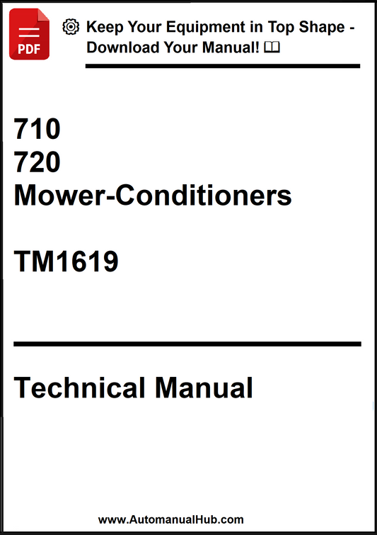 John Deere 710, 720 Mower-Conditioners Technical Manual TM1619 - PDF