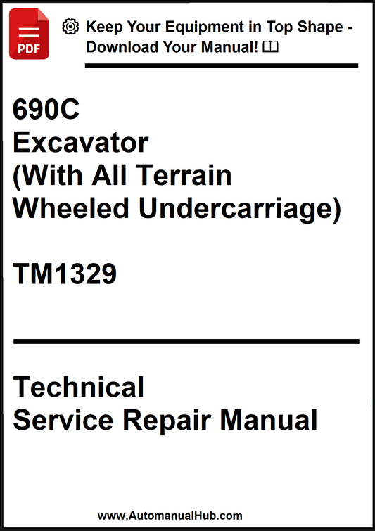 John Deere 690C Excavator (With All Terrain Wheeled Undercarriage) Technical Service Repair Manual TM1329 - PDF