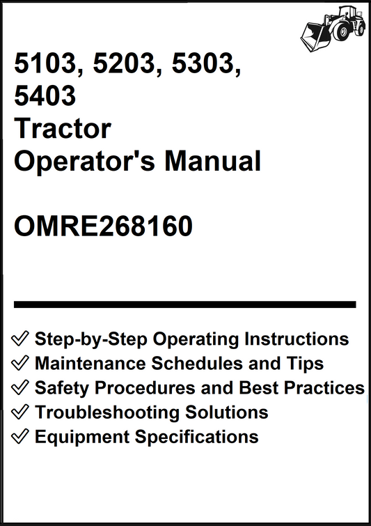 John Deere 5103, 5203, 5303, 5403 Tractor Operator's Manual OMRE268160 - PDF