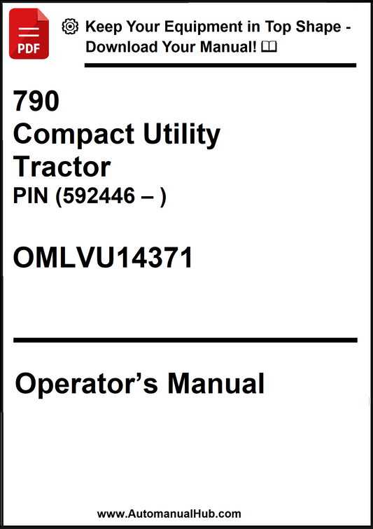 John Deere 790 Compact Utility Tractor PIN (592446 – ) Operator’s Manual OMLVU14371 - PDF