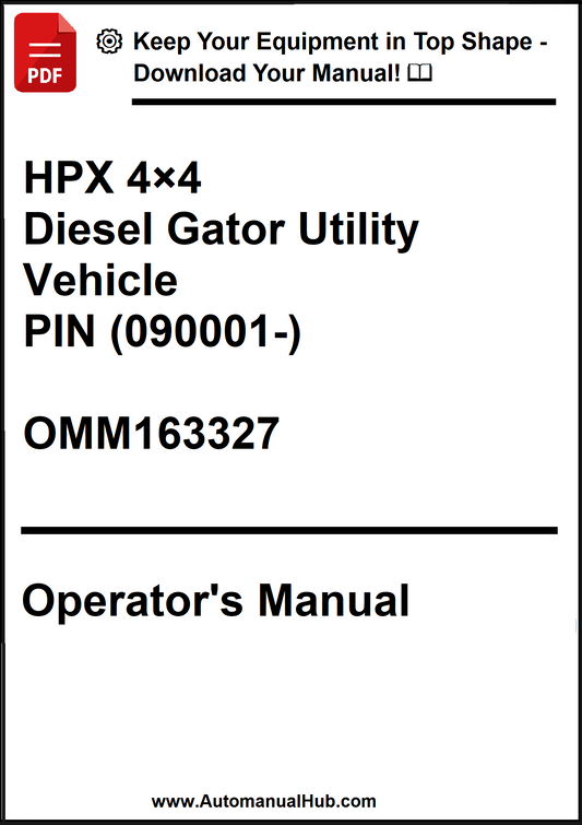 Operator's manual for HPX 4x4 Diesel Gator Utility Vehicle with contact information.