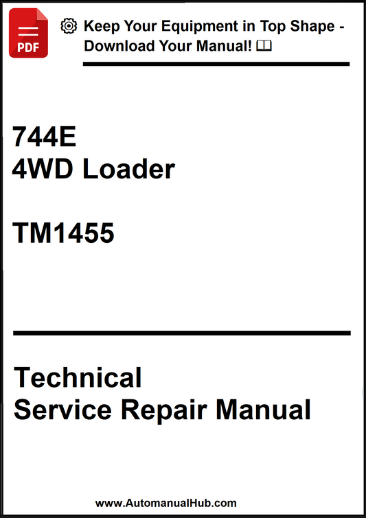 John Deere 744E 4WD Loader Technical Service Repair Manual TM1455 - PDF