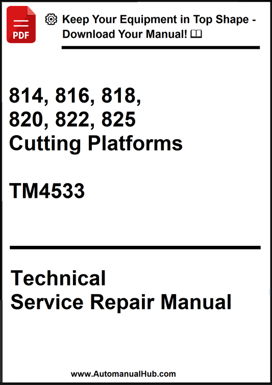 John Deere 814, 816, 818, 820, 822, 825 Cutting Platforms Technical Service Repair Manual TM4533 - PDF