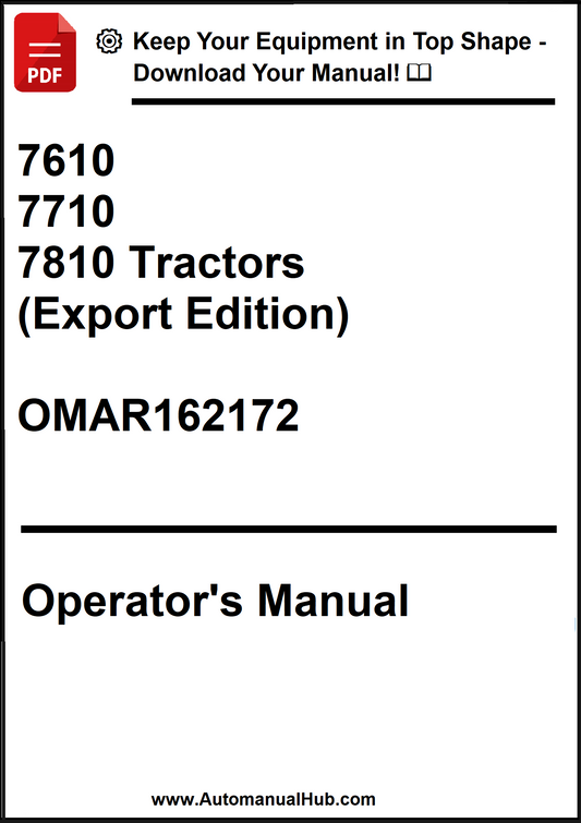 John Deere 7610, 7710 and 7810 Tractors Operator’s Manual (Export Edition) OMAR162172 - PDF