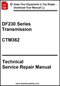 Technical service repair manual for DF230 Series Transmission CTM362 on a white background