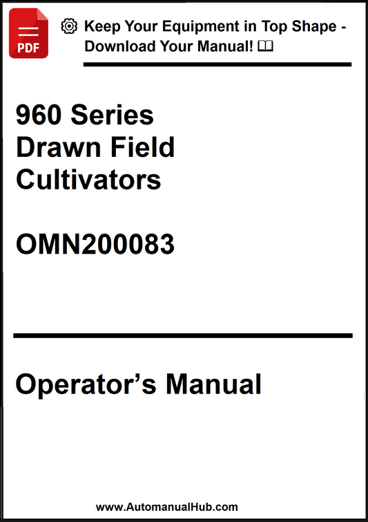 Operator's manual for 960 Series Drawn Field Cultivators with a download prompt.
