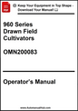 Operator's manual for 960 Series Drawn Field Cultivators with a download prompt.