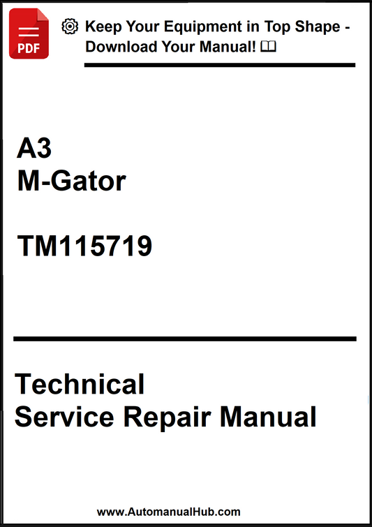 Technical Service Repair Manual for M-Gator A3 model with TM115719 on a white background.