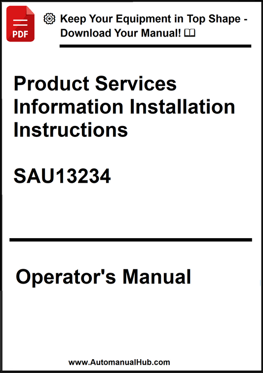 Operator's Manual for Product Services Information Installation Instructions with SAU13234 on a white background
