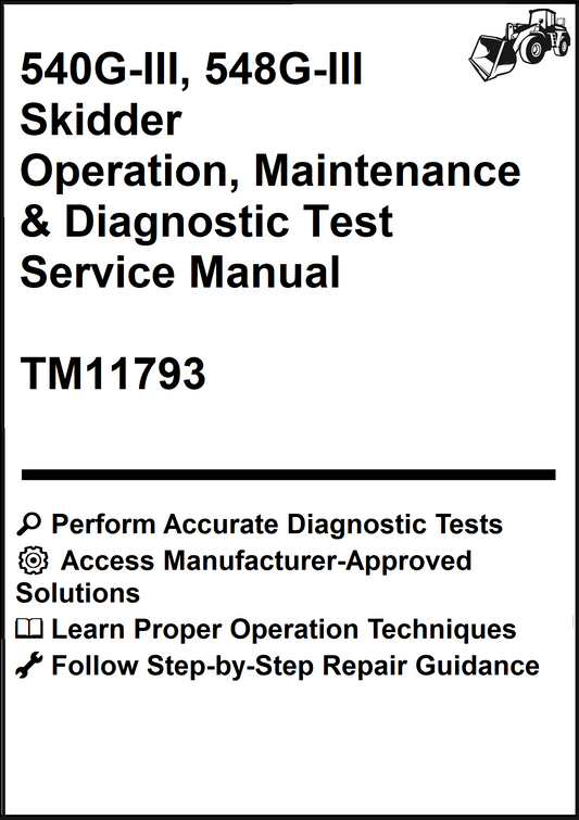 John Deere 540G-III, 548G-III Skidder Operation, Maintenance & Diagnostic Test Service Manual TM11793 - PDF