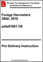 Pre-delivery instruction manual for Forage Harvesters 3950, 3970 with a download prompt.