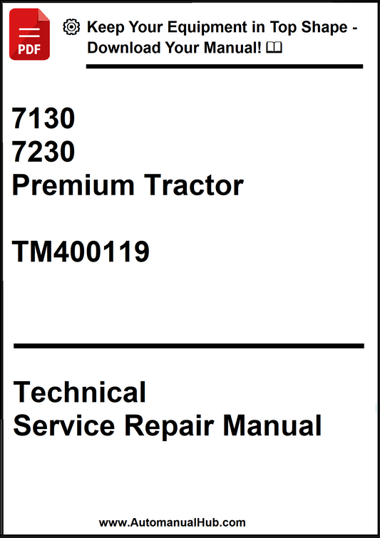 John Deere 7130, 7230 Premium Tractor Technical Service Repair Manual TM400119 - PDF