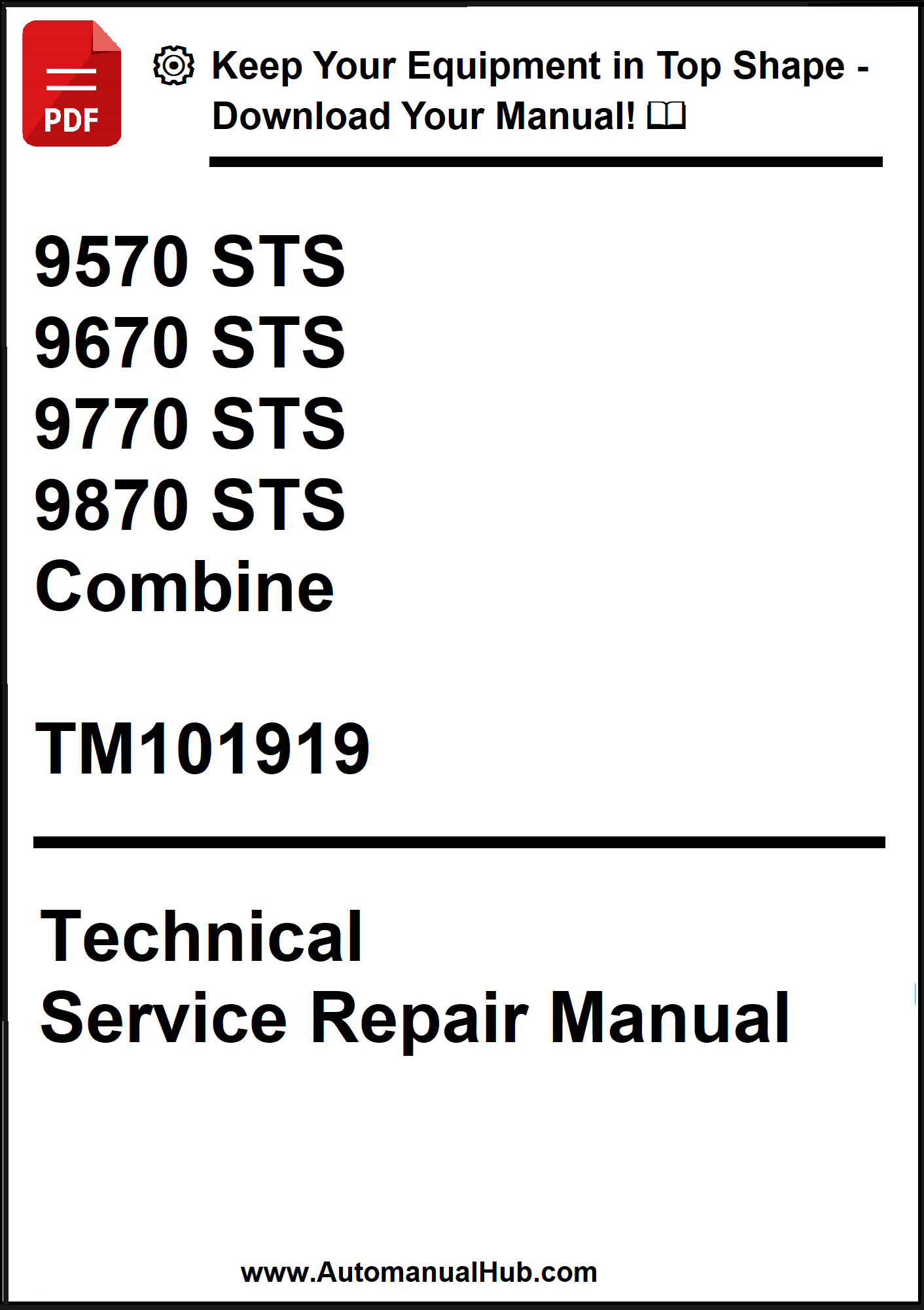 Technical Service Repair Manual for agricultural equipment with model numbers and a download offer.