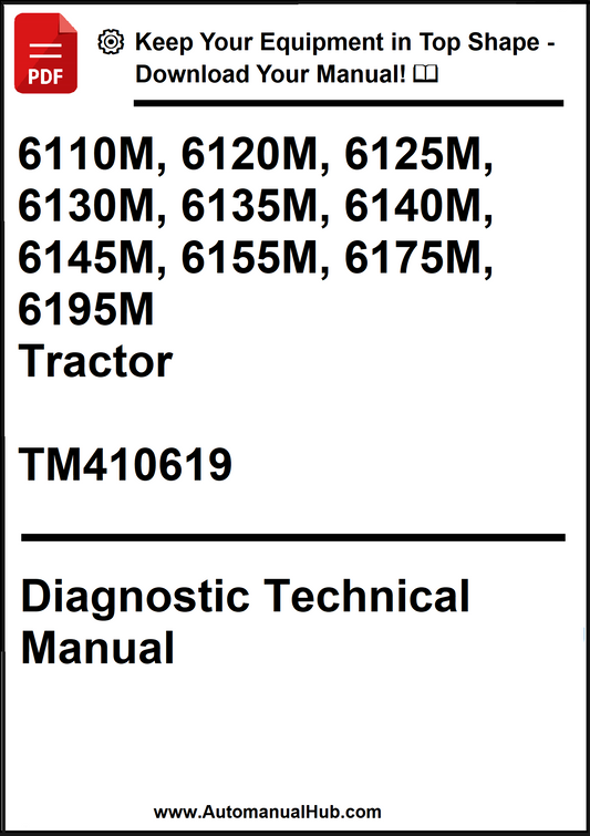 John Deere 6110M, 6120M, 6125M, 6130M, 6135M, 6140M, 6145M, 6155M, 6175M, 6195M Tractor Diagnostic Technical Manual TM410619 - PDF