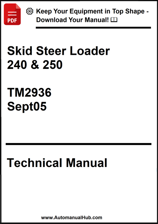 Technical manual cover for Skid Steer Loader 240 & 250 with model number TM2936 and date Sept05.