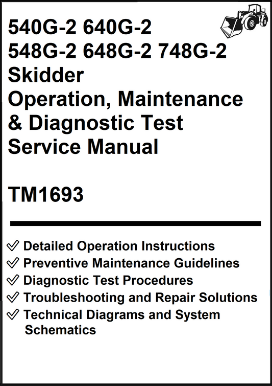 John Deere 540G-2 640G-2 548G-2 648G-2 748G-2 Skidder Operation, Maintenance & Diagnostic Test Service Manual TM1693 - PDF