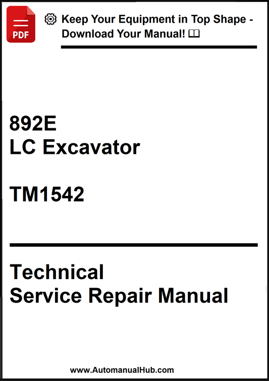 John Deere 892E LC Excavator Technical Service Repair Manual TM1542 - PDF
