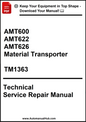 Technical service repair manual for AMT600, AMT622, AMT626 Material Transporter with a download offer.