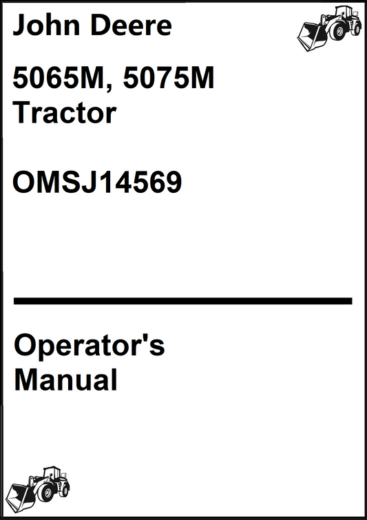 John Deere 5065M, 5075M Tractor Operator's Manual OMSJ14569 - PDF