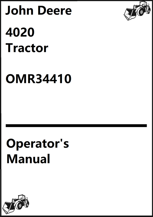 John Deere 4020 Tractor Operator’s Manual OMR34410 - PDF