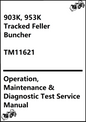 John Deere 903K, 953K Tracked Feller Buncher Operation, Maintenance & Diagnostic Test Service Manual TM11621 - PDF